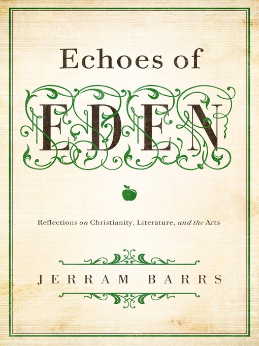 Title details for Echoes of Eden by Jerram Barrs - Available